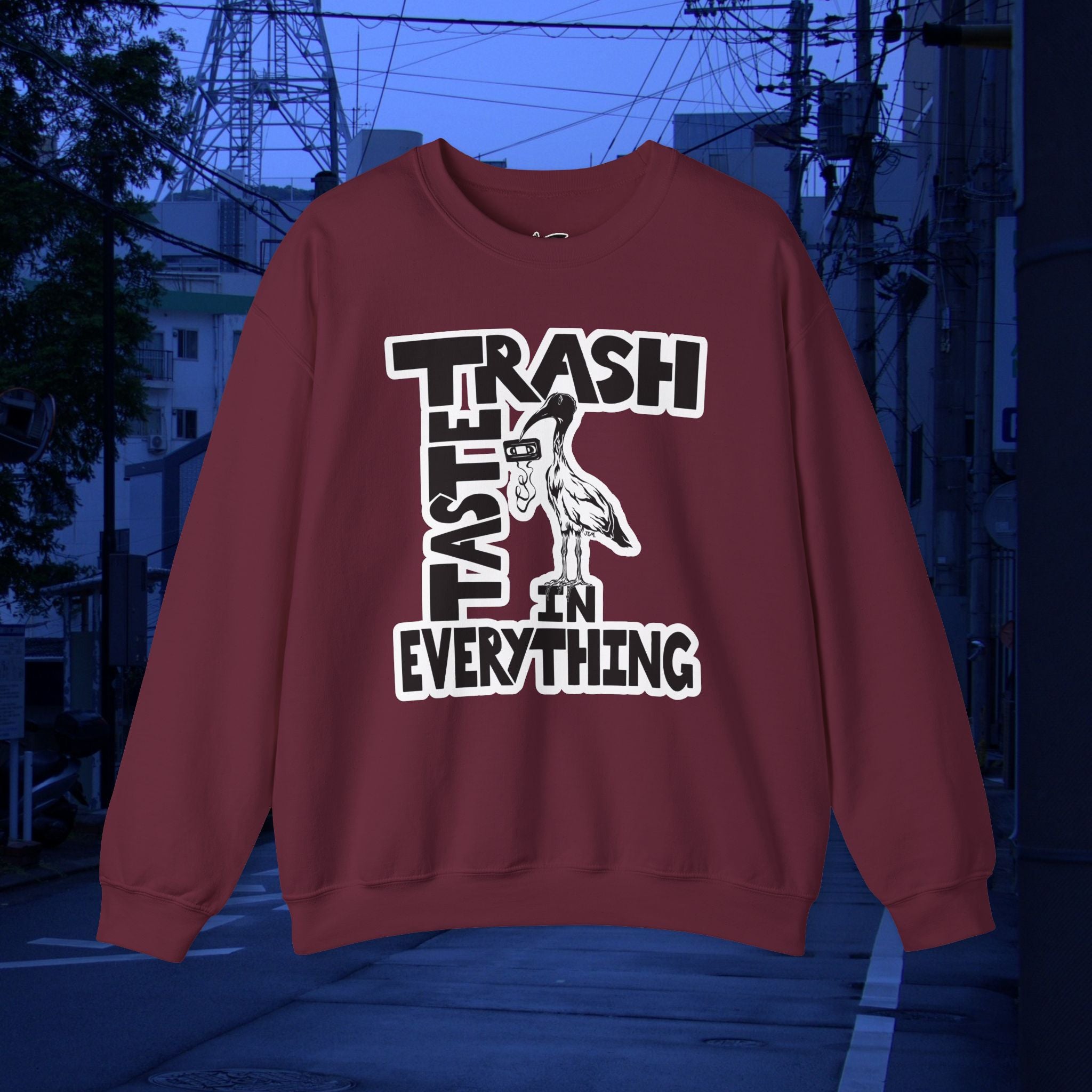 TRASH TASTE IN EVERYTHING - Unisex Heavy Blend™ Crewneck Long Sleeve