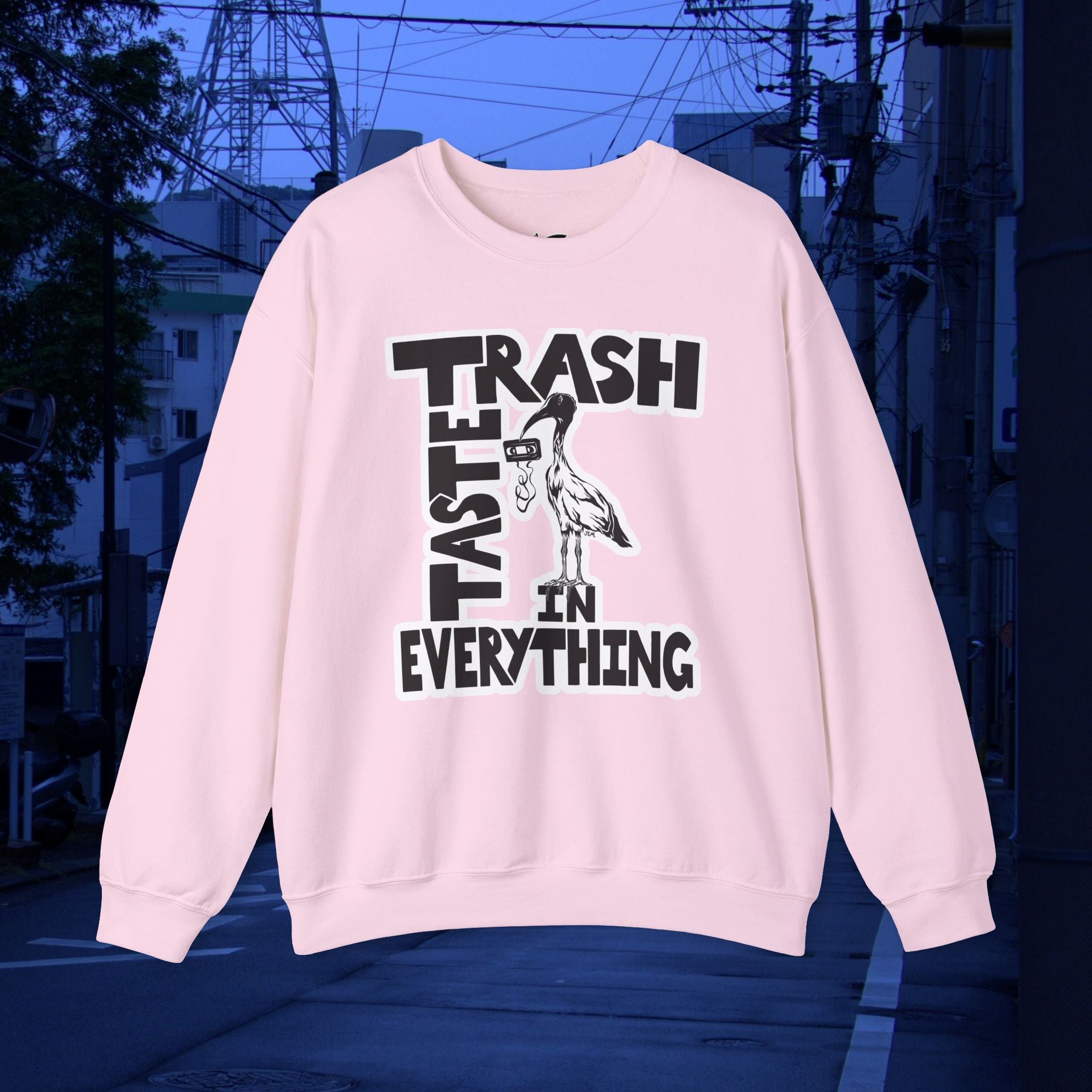 TRASH TASTE IN EVERYTHING - Unisex Heavy Blend™ Crewneck Long Sleeve